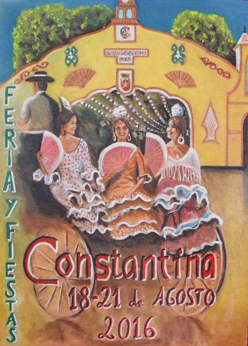 Cartel Feria y Fiestas Constantina 2016_Carlos de la Cruz Ortiz